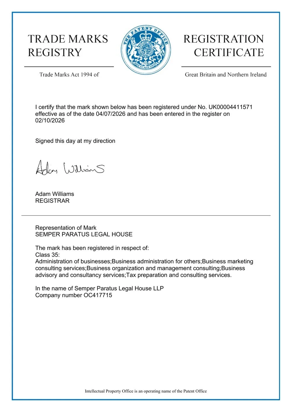 Certificate of registration, trade mark SEMPER PARATUS LEGAL HOUSE, UK IPO No. UK00004411571, class 35, 2 Oct 2026
